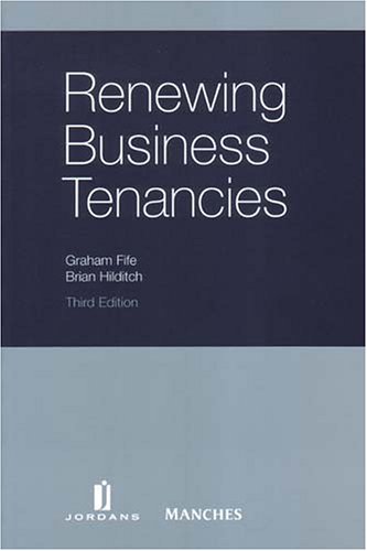 Renewing Business Tenancies