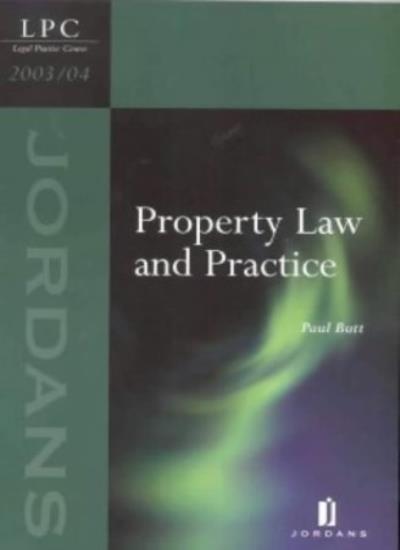 Property Law and Practice (LPC Resource Manuals)