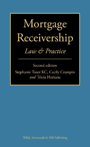 Mortgage Receivership: Law and Practice