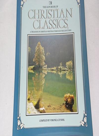 The Lion Book of Christian Classics