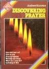 Discovering Prayer (Lion manuals)