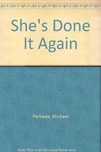 She's Done it Again