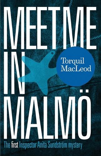 Meet Me in Malmo