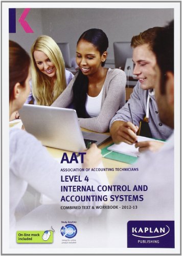 Internal Control and Accounting Systems - Combined Text and Workbook