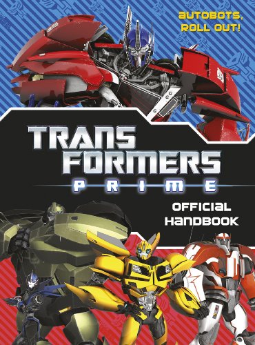 Transformers Prime: Official Handbook (New) | Hasbro