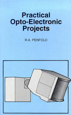 Practical Opto Electronic Projects