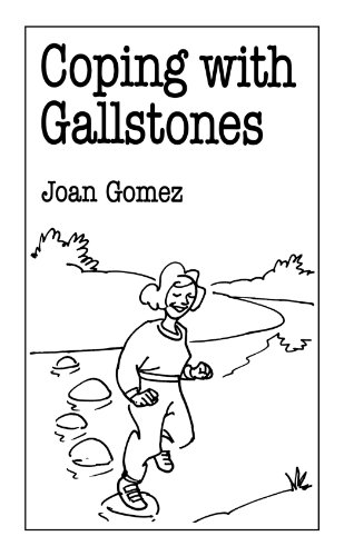 Coping with Gallstones (Overcoming Common Problems S.)