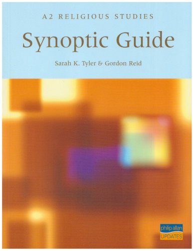 A2 Religious Studies Synoptic Guide
