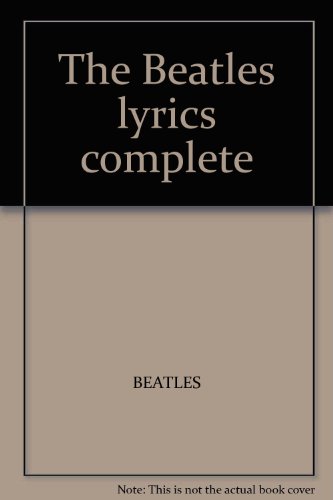 "Beatles" Lyrics Complete