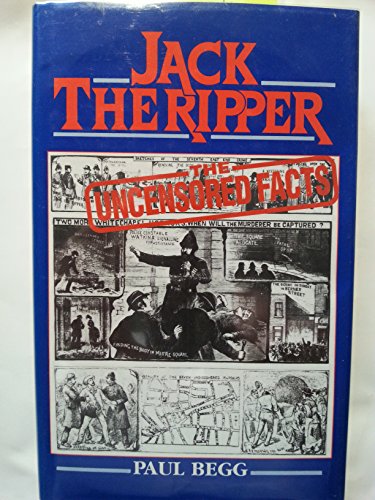 Jack the Ripper: The Facts