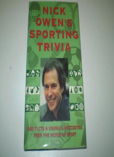NICK OWEN'S SPORTING TRIVIA