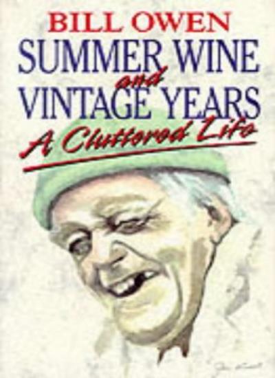 SUMMER WINE AND VINTAGE YEARS