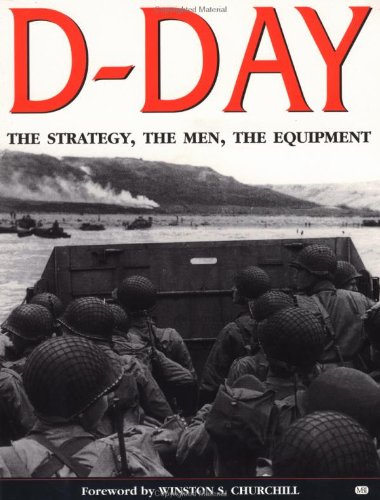 D-Day Operation Overlord: From Its Planning to the Liberation of Paris