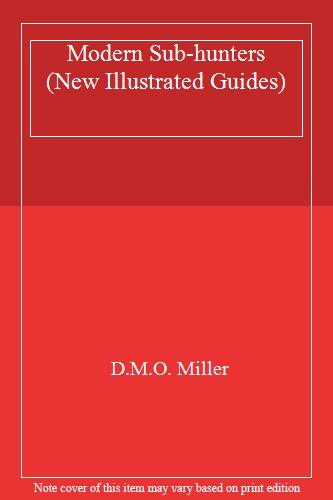 Modern Sub-hunters (New Illustrated Guides)