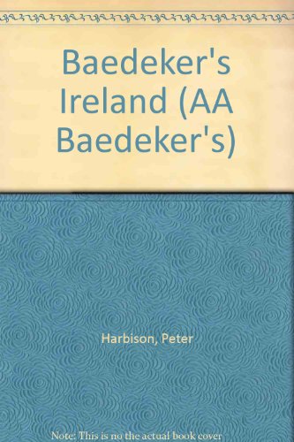 Baedeker's Ireland (AA Baedeker's)