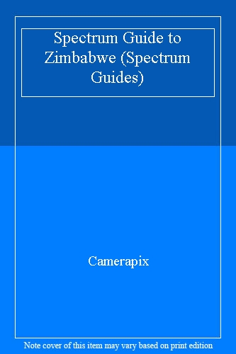 Spectrum Guide to Zimbabwe (Spectrum Guides)