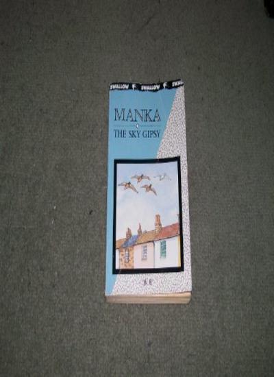 Manka, the Sky Gipsy