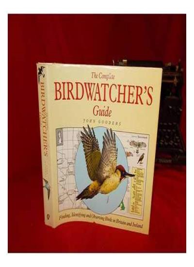 Complete Bird Watcher's Guide (Complete Guides)