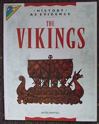 The Vikings: No.4 (History as Evidence)