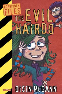 The Evil Hairdo (Forbidden Files)