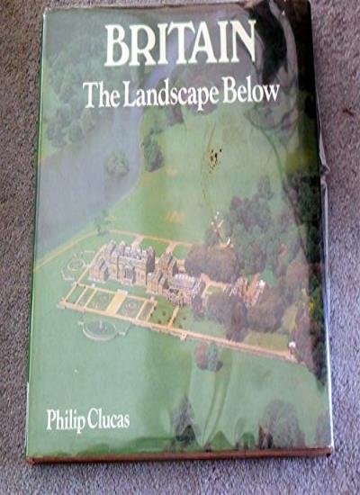 Britain - The Landscape Below
