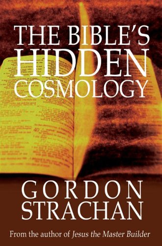 The Bible's Hidden Cosmology