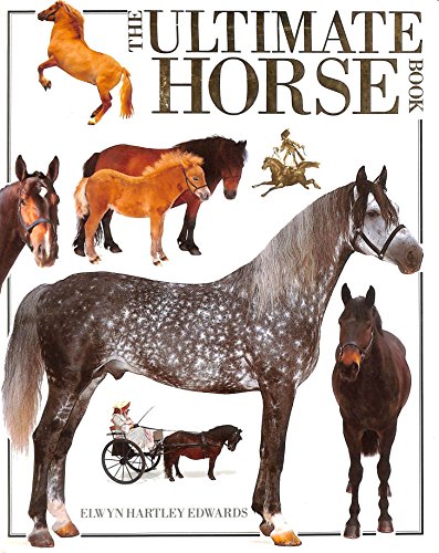 The Ultimate Horse Book