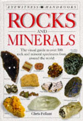 Rocks and Minerals (Eyewitness Handbooks)