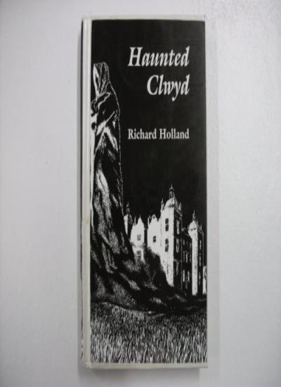 Haunted Clwyd