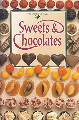 Sweets and Chocolates (Hawthorn S.)