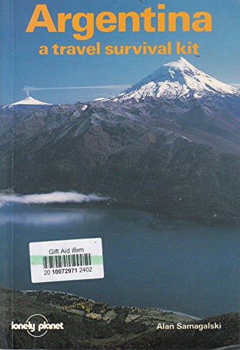 Argentina: A Travel Survival Kit