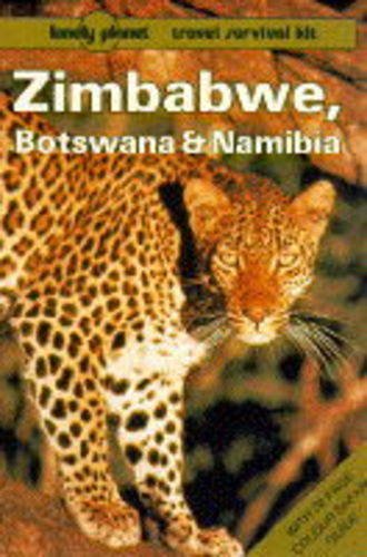 Zimbabwe, Botswana and Namibia (Lonely Planet Travel Survival Kit)