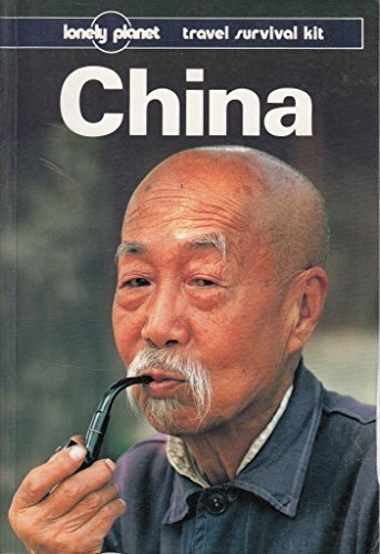 China (Lonely Planet Travel Survival Kit)