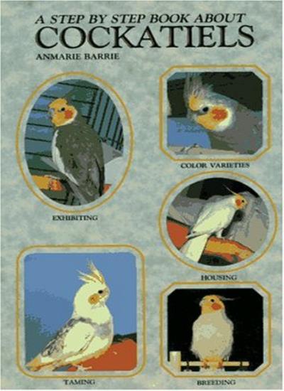 Step-by-step Book About Cockatiels