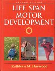 Life Span Motor Development