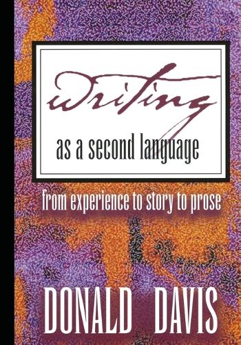 Writing as a Second Language
