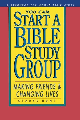 You Can Start a Bible Study Group