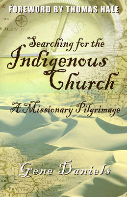 Searching for the Indigenous Church:
