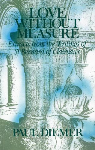 Love Without Measure