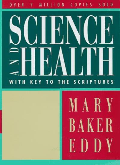 Science and Health with Key to the Scriptures