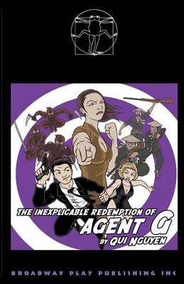The Inexplicable Redemption Of Agent G