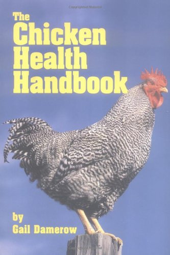 Chicken Health Handbook