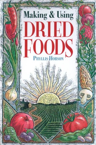 Making and Using Dried Fruits
