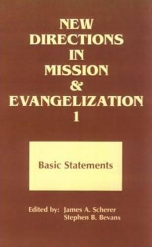 New Directions in Mission and Evangelization