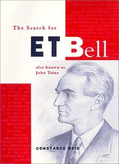 The Search for E.T. Bell