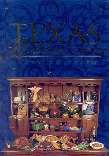 The Texas Holiday Cookbook