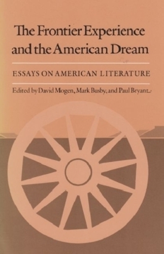 Frontier Experience and the American Dream