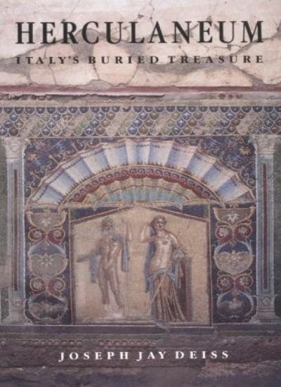 Herculaneum – Italy′s Buried Treasure