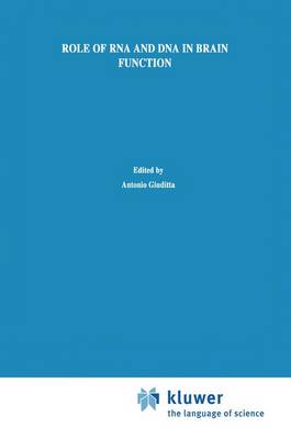 Role of RNA and DNA in Brain Function