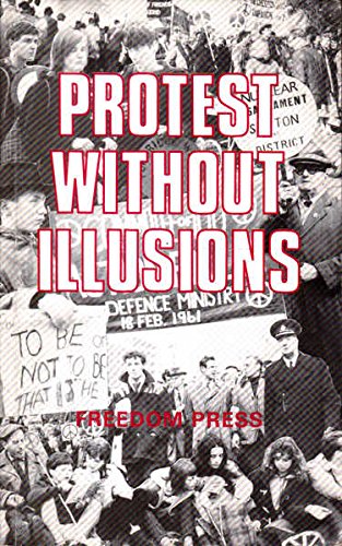 Protest without Illusions